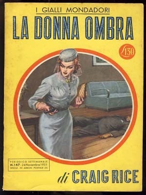 Item #19969 La donna ombra (The Lucky Stiff). Craig Rice, Georgiana Ann Randolph Craig