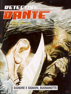 Item #20044 Detective Dante #21 - Signore e signori, buonanotte. Roberto Recchioni, Luca Bonessi