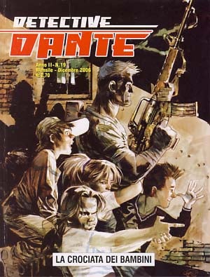Item #20048 Detective Dante #19 - La crociata dei bambini. Lorenzo Bartoli, Giorgio Pontrelli