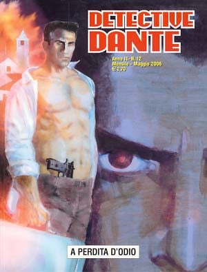 Item #20052 Detective Dante #12 - A perdita d'odio. Lorenzo Bartoli, Werther Dell'Edera