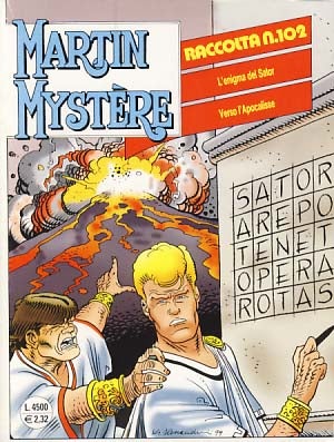 Item #20074 Raccolta Martin Mystère #102 - L'enigma del Sator - Verso l'Apocalisse. Marco...