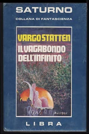Item #20127 Il vagabondo dell'infinito (The Wanderer of Space). Vargo Statten, John Russell Fearn