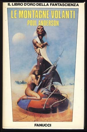 Item #20146 Le montagne volanti (Tales of the Flying Mountains). Poul Anderson.