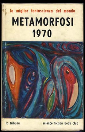Item #20151 Metamorfosi 1970: Antologia di fantascienza (World's Best Science Fiction: 1969)....