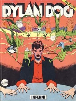 Item #20158 Dylan Dog #46 - Inferni. Tiziano Sclavi, Carlo Ambrosini