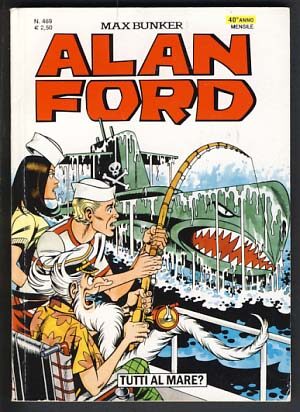 Item #20275 Alan Ford #469 - Tutti al mare? Max Bunker, Dario Perucca, Luciano Secchi