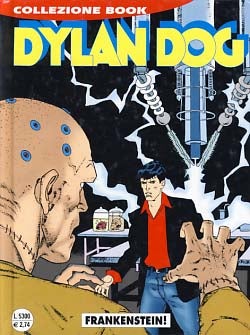 Item #20304 Dylan Dog Collezione Book #60 - Frankenstein! Claudio Chiaverotti, Giovanni Freghieri