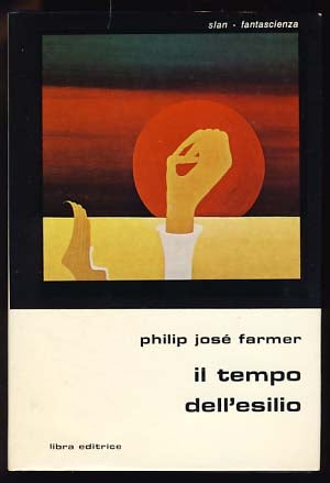 Item #20375 Il tempo dell'esilio (Tongues of the Moon - Italian Edition). Philip José Farmer.