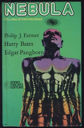 Item #20380 Nebula Collana di Fantascienza #1. Philip José Farmer, Edgar Pangborn, Harry...