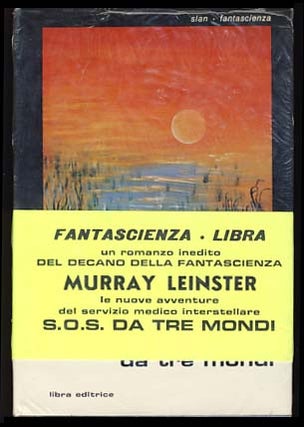 Item #20415 S.o.s. da tre mondi (S.O.S. from Three Worlds - Italian Edition). Murray Leinster,...