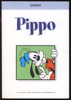 Item #20449 Pippo (Goofy Italian Stories). Giovan Battista Carpi, Ennio Missaglia, Romano Scarpa