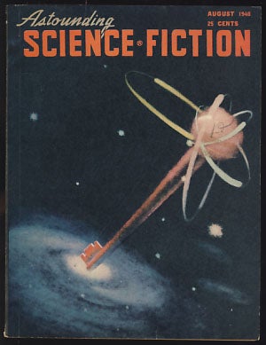 Item #20717 Astounding Science Fiction August 1948. John W. Campbell, ed, Jr