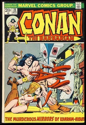 Item #20745 Conan the Barbarian #25. Roy Thomas, John Buscema