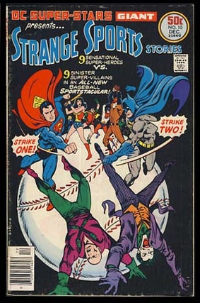 Item #20771 DC Super Stars #10 - Strange Sports Stories. Bob Rozakis, Dick Dillin