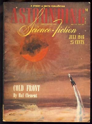 Item #20797 Astounding Science Fiction July 1946. John W. Campbell, ed, Jr