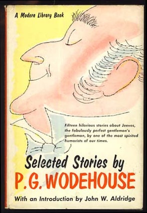 Item #20807 Selected Stories by P. G. Wodehouse. P. G. Wodehouse
