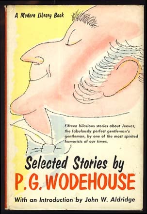 Item #20807 Selected Stories by P. G. Wodehouse. P. G. Wodehouse.