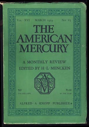 Item #20936 The American Mercury March 1929. H. L. Mencken, ed