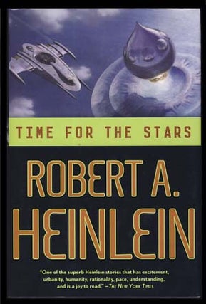 Item #20981 Time for the Stars. Robert A. Heinlein