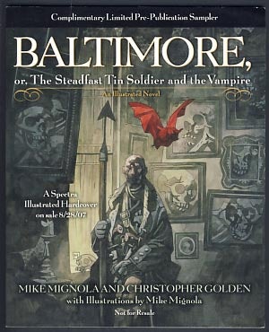 Item #21115 Baltimore, or, The Steadfast Tin Soldier and the Vampire. Mike Mignola, Christopher Golden.