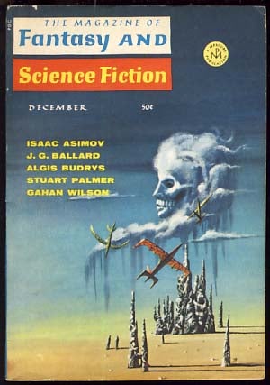 Item #21169 The Magazine of Fantasy and Science Fiction December 1967. Edward L. Ferman, ed