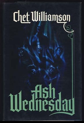 Item #21191 Ash Wednesday. Chet Williamson
