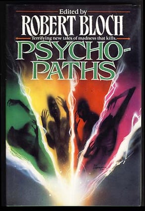 Item #21205 Psycho-paths. Robert Bloch, ed