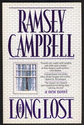 Item #21227 The Long Lost. Ramsey Campbell