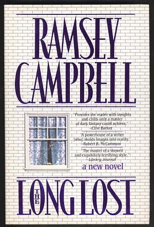 Item #21227 The Long Lost. Ramsey Campbell.