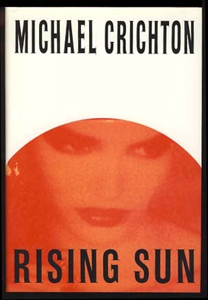 Item #21270 Rising Sun. Michael Crichton.