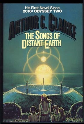 Item #21281 The Songs of Distant Earth. Arthur C. Clarke