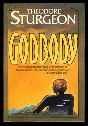 Item #21291 Godbody. Theodore Sturgeon