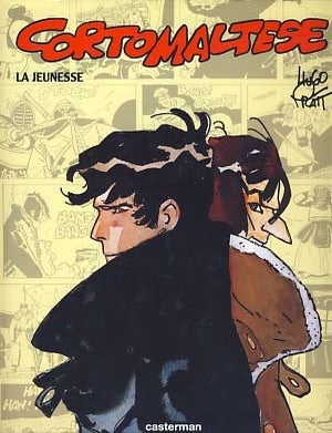 Item #21391 Corto Maltese: la jeunesse. Hugo Pratt.