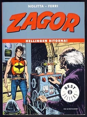 Item #21429 Zagor: Hellingen ritorna! Guido Nolitta, Gallieno Ferri
