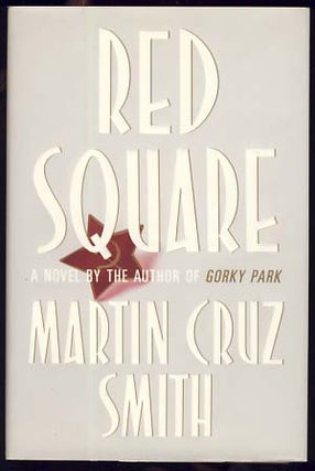 Item #21451 Red Square. Martin Cruz Smith