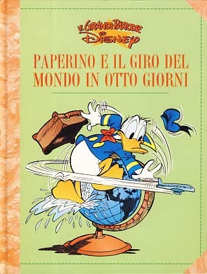Item #21578 Paperino e il giro del mondo in otto giorni (Donald Duck in Around the World in...