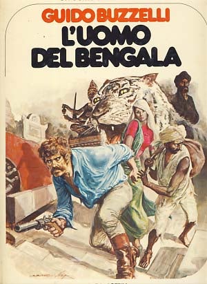 Item #21615 L'uomo del Bengala. Guido Buzzelli, Gino D'Antonio