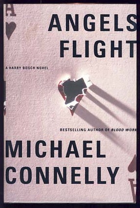 Item #21617 Angels Flight. Michael Connelly
