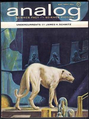 Item #21687 Analog Science Fact Science Fiction May 1964. John W. Campbell, ed, Jr