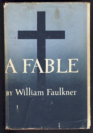 Item #21779 A Fable. William Faulkner