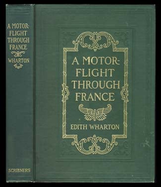 Item #21827 A Motor-Flight Through France. Edith Wharton.