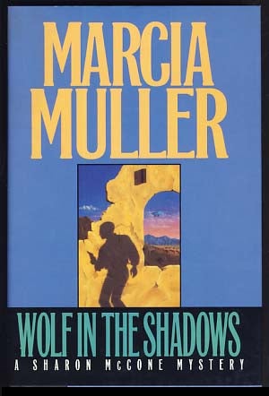 Item #21907 Wolf in the Shadows. Marcia Muller.