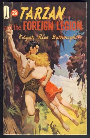 Item #21920 Tarzan and the Foreign Legion. Edgar Rice Burroughs.