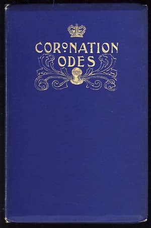 Item #21984 Odes on the Coronation of King Edward the Seventh. Charles Frederick Forshaw, ed.