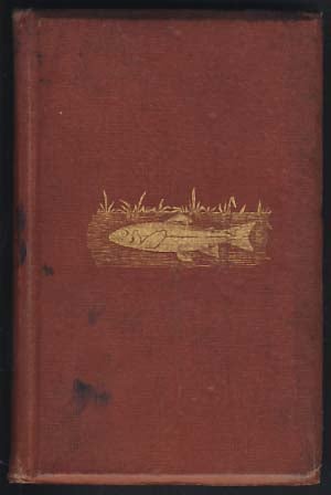 Item #21991 Domesticated Trout. How to Breed and Grow Them. Livingston Stone.