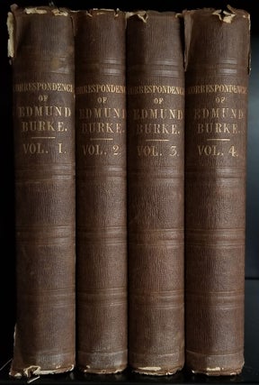 Item #22014 Correspondence of the Right Honourable Edmund Burke; Between the Year 1744, and the...