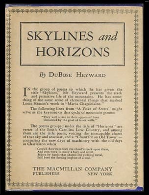 Item #22029 Skylines and Horizons. DuBose Heyward.