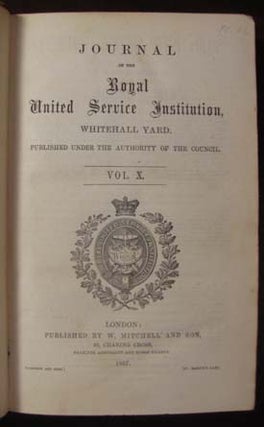 Item #22031 Journal of the Royal United Service Institution, Whitehall Yard. Published Under the...