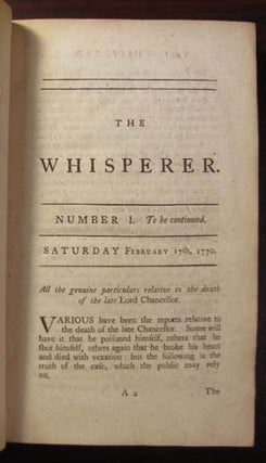 The Whisperer. No. 1 (February 17th, 1770) to 24 (July 28th, 1770).