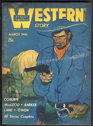 Item #22208 Street and Smith's Western Story March 1945. John Burr, ed